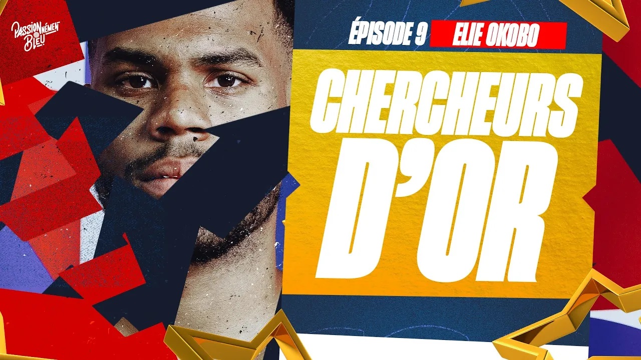 Chercheurs d'or | Préparation Coupe du Monde 2023 | Épisode 9 : Elie Okobo