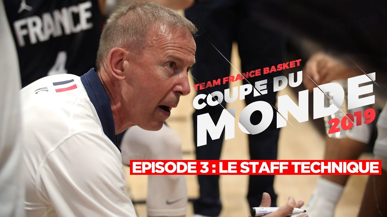 Episode 3 : Le staff technique